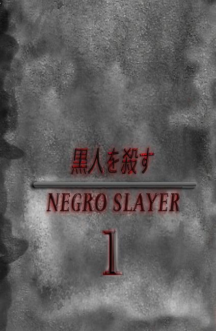Negro slayer. Vol. 1 - Samuel Fortunato,Matteo Sodano - copertina