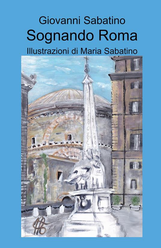 Sognando Roma - Giovanni Sabatino - copertina