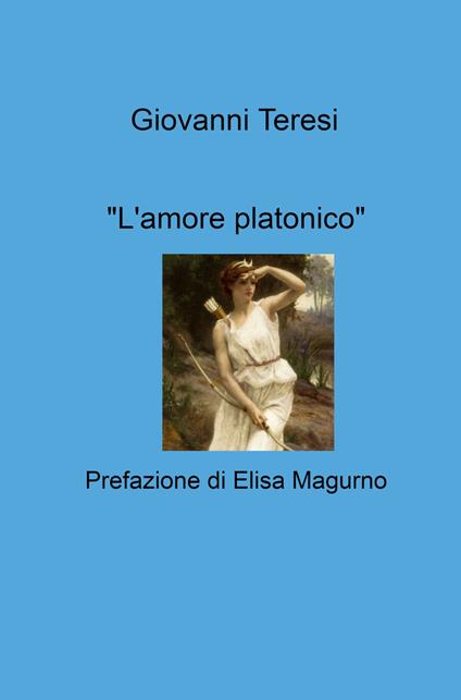 "L'amore platonico" - Giovanni Teresi - copertina