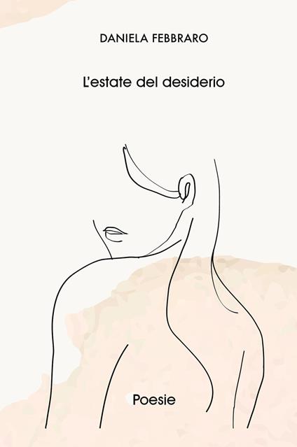 L' estate del desiderio - daniela febbraro - copertina