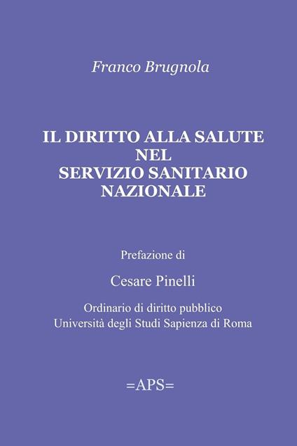 Il diritto alla salute nel SSN - Franco Brugnola - ebook