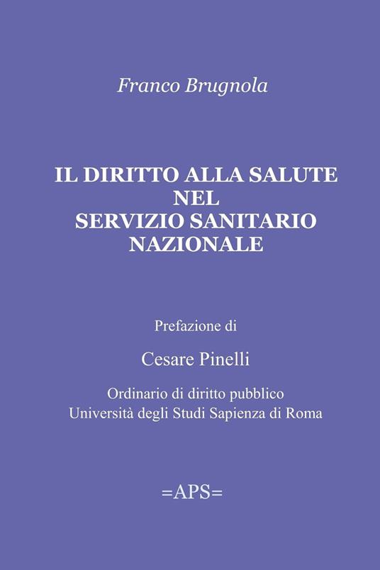 Il diritto alla salute nel SSN - Franco Brugnola - ebook