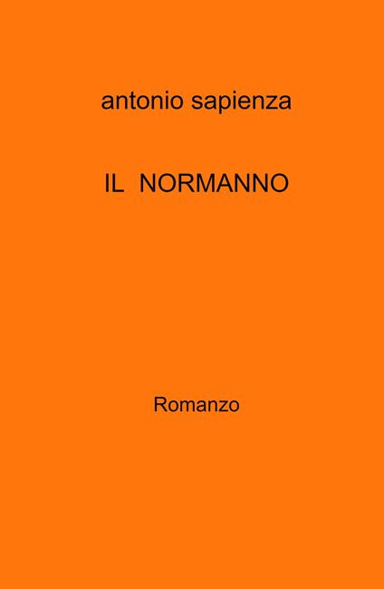 IL normanno - Antonio Sapienza - copertina