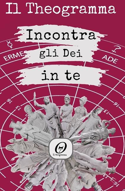 Il theogramma. Incontri gli dei in te - Dario Aquilina - ebook