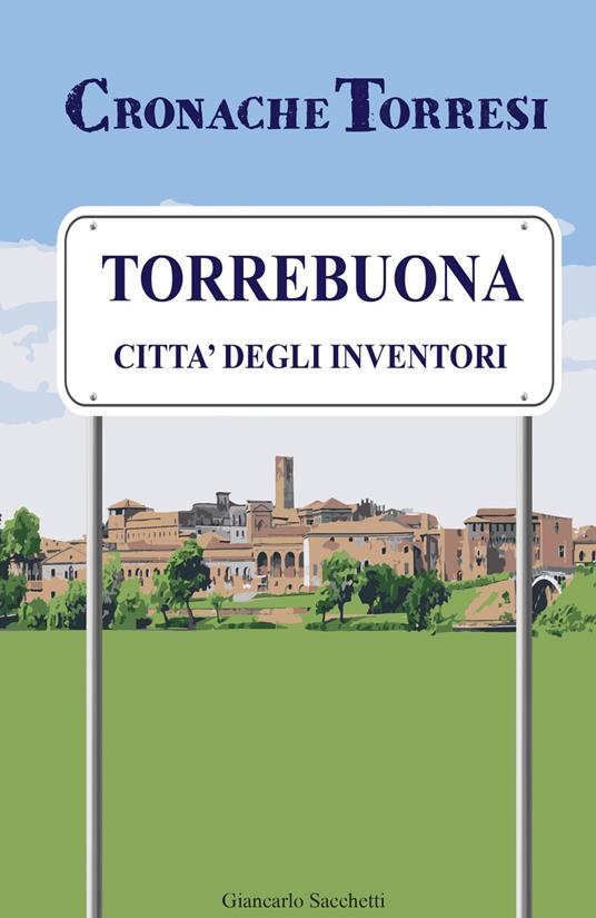 Cronache torresi - Giancarlo Sacchetti - copertina