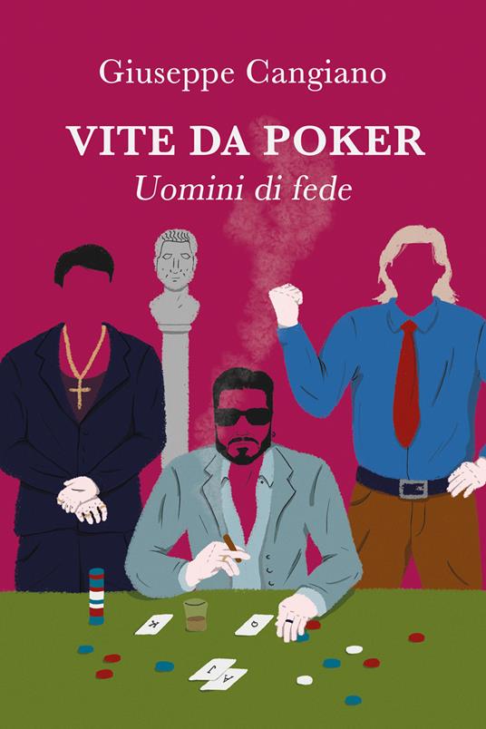 Vite da poker - Giuseppe Cangiano - ebook