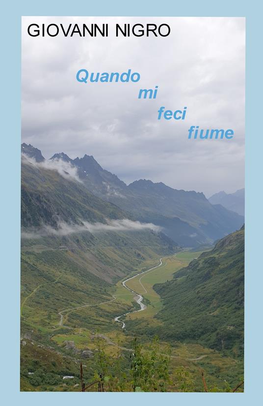 Quando mi feci fiume - Giovanni Nigro - copertina