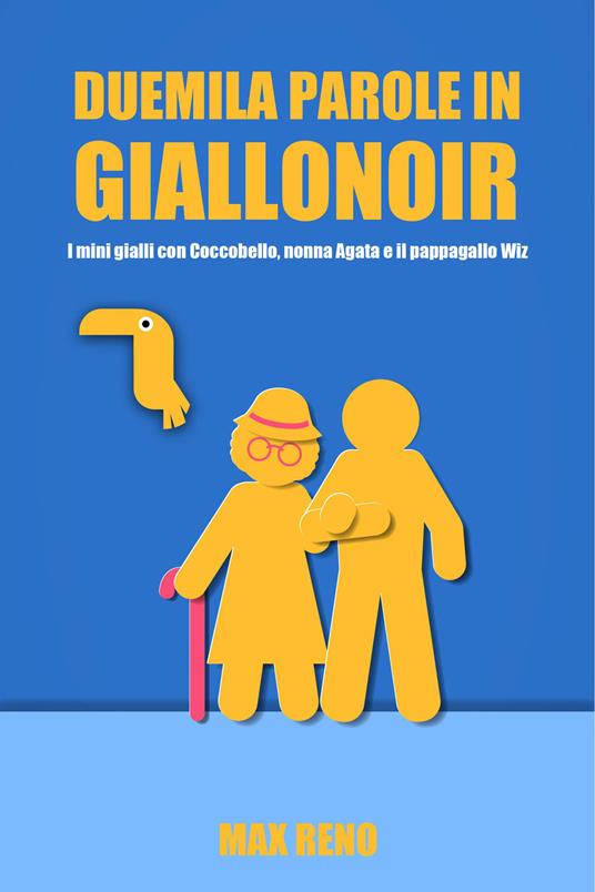 Duemila parole in giallonoir - Max Reno - ebook