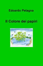 Il colore dei papiri