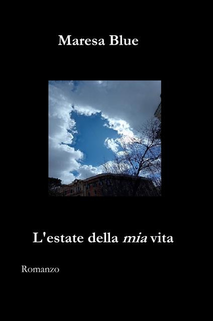 L'estate della mia vita - Maresa Blue - copertina