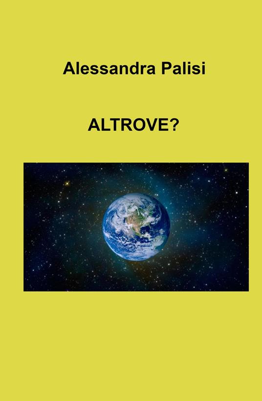 Altrove? - Alessandra Palisi - copertina