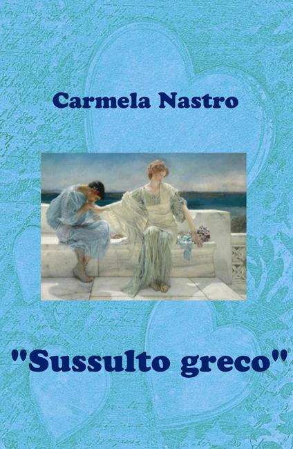 Sussulto greco - Carmela Nastro - copertina
