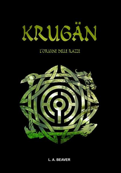 Krugän. L'origine delle razze - L. A. Beaver - ebook