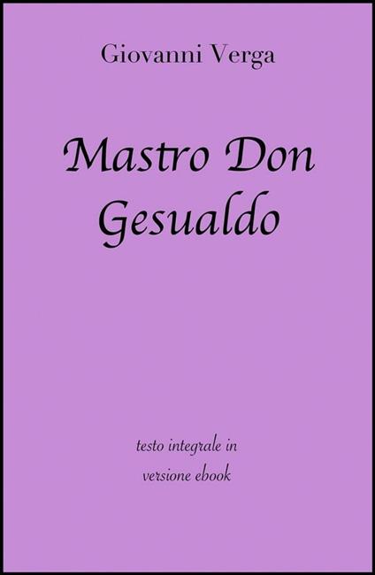 Mastro don Gesualdo - Giovanni Verga - ebook