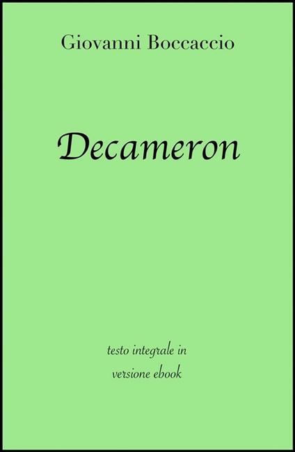 Il Decameron - Giovanni Boccaccio - ebook