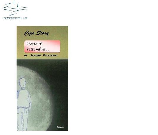Storia di Settembre... Cipo story - Sandro Pellerito - ebook