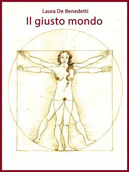 Il giusto mondo - Laura De Benedetti - ebook