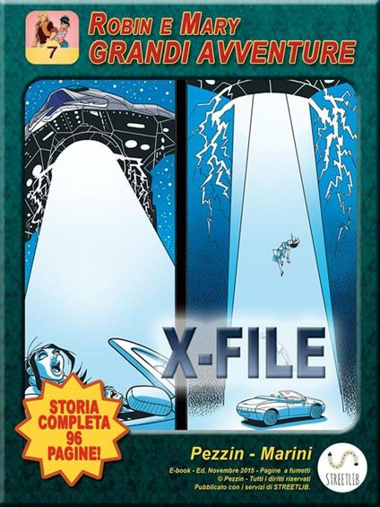 X-File. Robin e Mary. Grandi avventure. Vol. 1 - Roberto Marini,Giorgio Pezzin - ebook