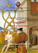L' alchimia. Storia di una scienza. Atti del Convegno (Roma, 2007)