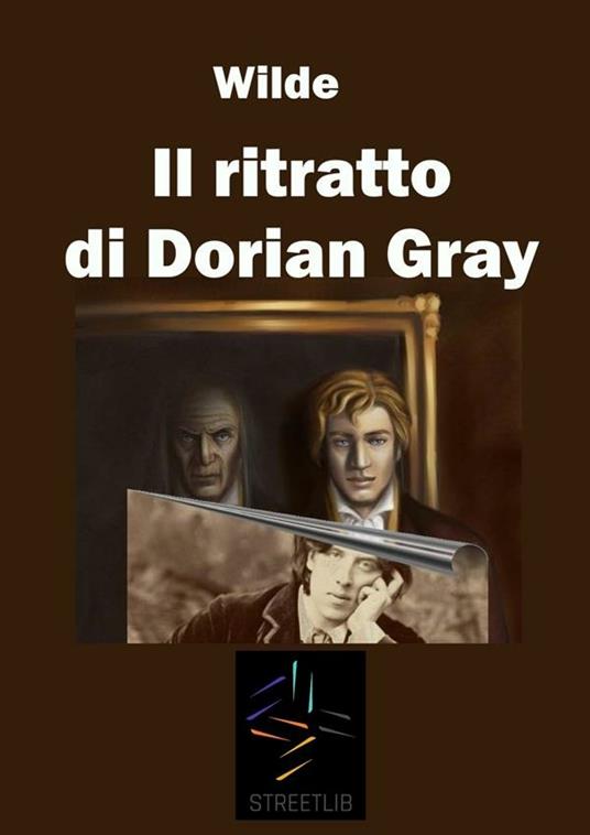 Il ritratto di Dorian Gray - Oscar Wilde - ebook