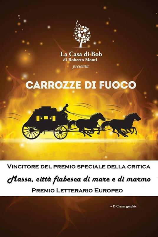 Carrozze di fuoco - Roberto Monti - ebook