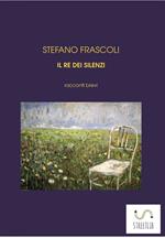 Il re dei silenzi
