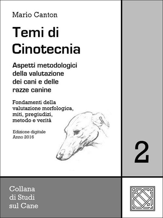 Temi di cinotecnica. Vol. 2 - Mario Canton - ebook