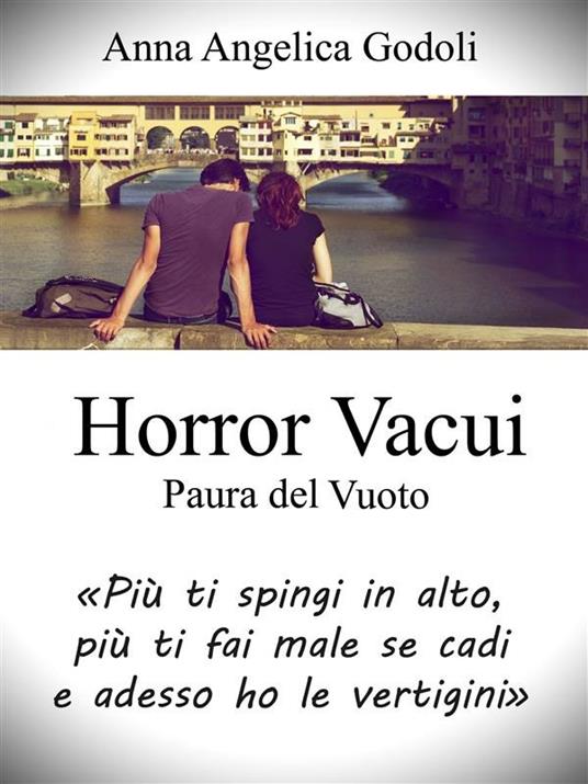 Horror Vacui - Paura del Vuoto - Anna Angelica Godoli - ebook