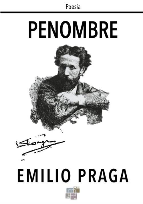 Penombre - Emilio Praga - copertina