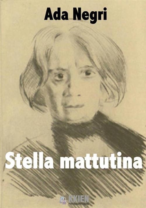 Stella mattutina - Ada Negri - copertina