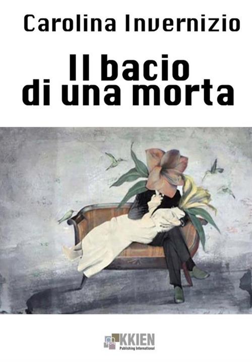 Il bacio di una morta - Carolina Invernizio - copertina