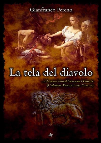 La tela del diavolo - Gianfranco Pereno - copertina