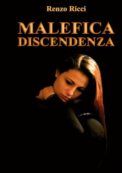 Malefica discendenza - Renzo Ricci - copertina