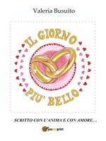 Il giorno più bello