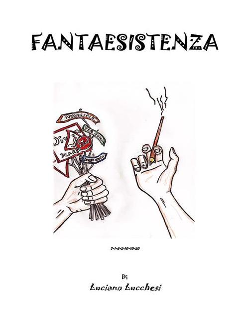 Fantaesistenza - Luciano Lucchesi - ebook