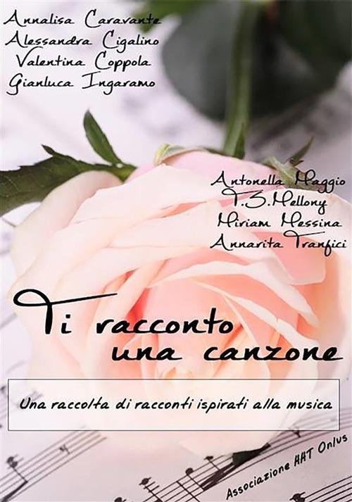 Ti racconto una canzone - AA.VV. - ebook