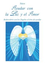 Ayudar con la luz y el amor