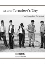 Sul set di Tornatore's way