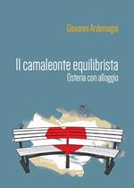 Il camaleonte equilibrista. Osteria con alloggio