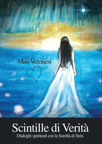 Scintille di verità - Mao Veronesi - copertina
