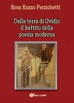 Dalla terra di Ovidio il battito della poesia moderna