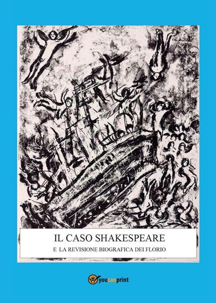 Il caso Shakespeare e la revisione biografica dei Florio - Corrado Sergio Panzieri - copertina