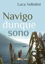 Navigo dunque sono