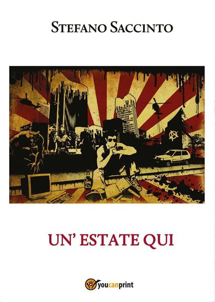 Un'estate qui - Stefano Saccinto - copertina