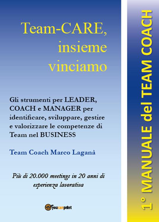 Manuale del giovane mentor/coach. Educare alle scelte - Marco Laganà - copertina