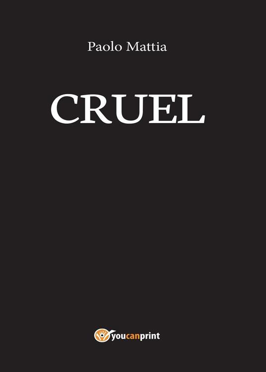 Cruel - Paolo Mattia - copertina