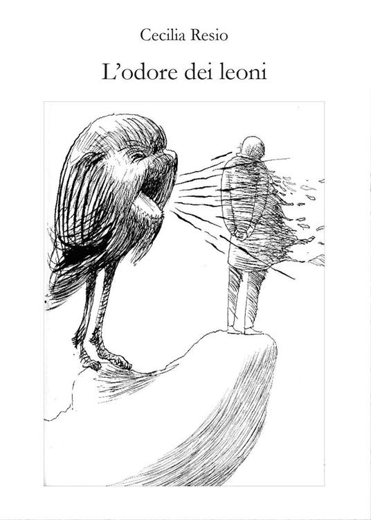 L' odore dei leoni - Cecilia Resio - copertina
