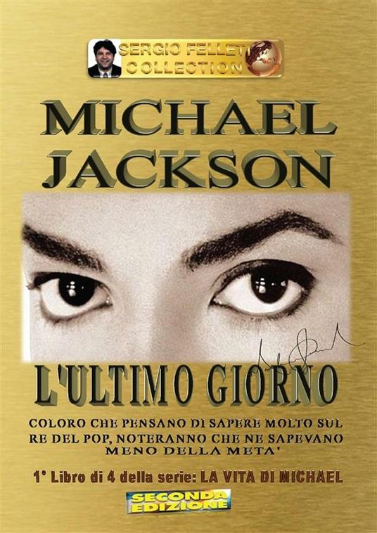 L' Michael Jackson. Vol. 1 - Sergio Felleti - ebook