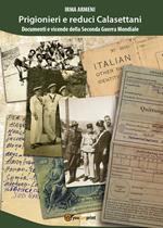 Prigionieri e reduci calasettani. Documenti e vicende della Seconda Guerra Mondiale