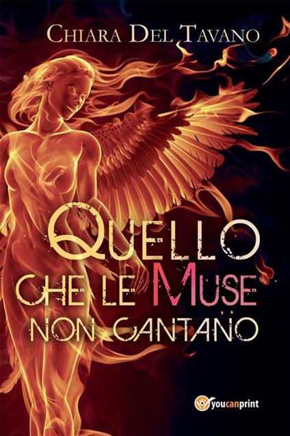 Quello che le Muse non cantano - Chiara Del Tavano - ebook